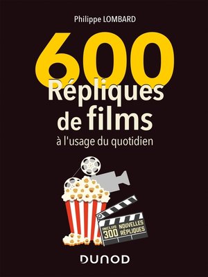 cover image of 600 répliques de films à l'usage du quotidien--2e éd.